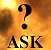 Ask ? |